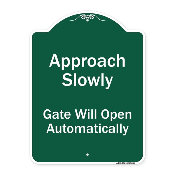 Signmission Approach Slowly Gate Will Open Automatically Heavy-Gauge Aluminum Sign, 24" x 18", GW-1824-9864 A-DES-GW-1824-9864 - main